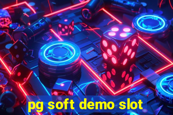 pg soft demo slot