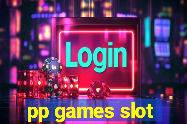 pp games slot