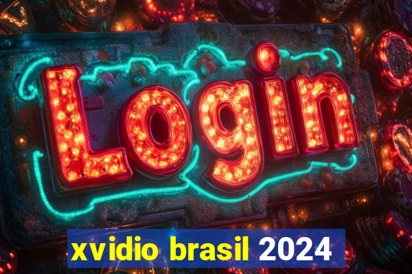 xvidio brasil 2024