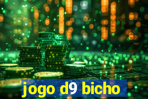 jogo d9 bicho