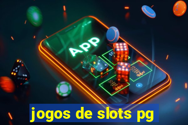 jogos de slots pg