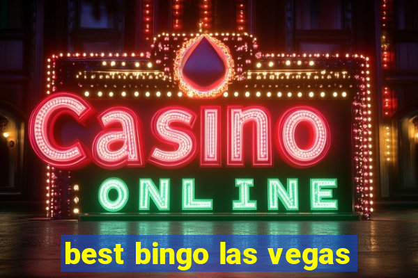 best bingo las vegas