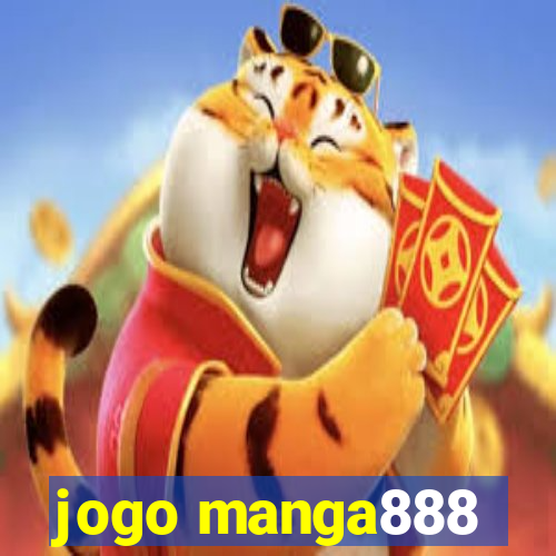 jogo manga888