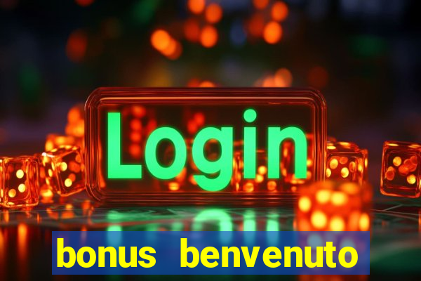 bonus benvenuto bingo lottomatica