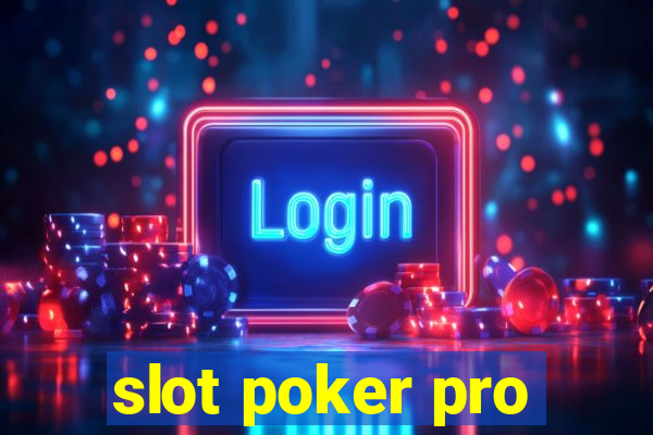 slot poker pro