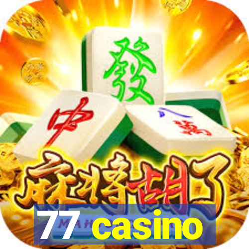 77 casino