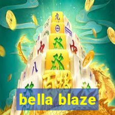 bella blaze