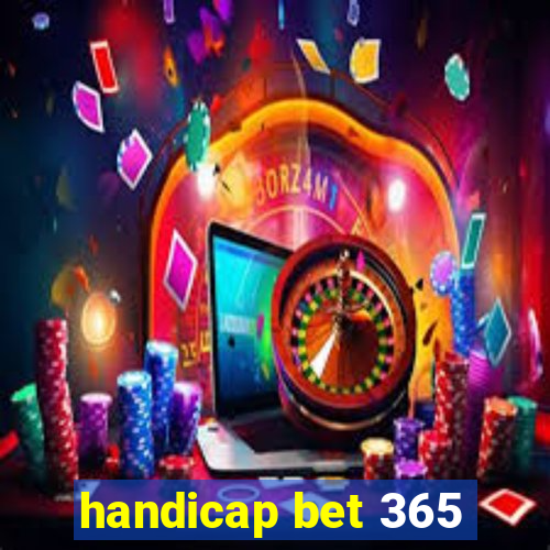 handicap bet 365