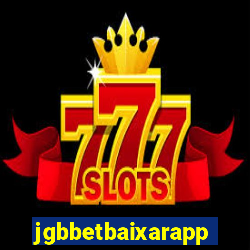 jgbbetbaixarapp