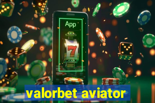 valorbet aviator