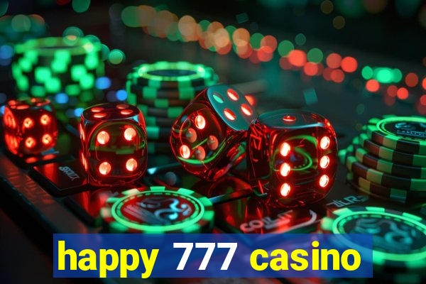 happy 777 casino