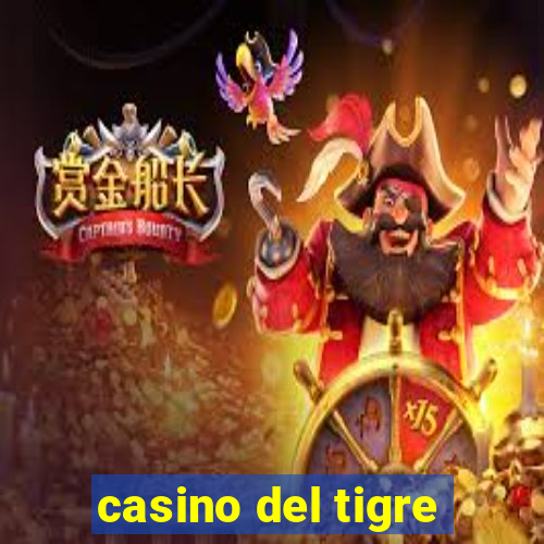 casino del tigre