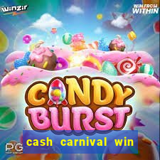 cash carnival win real money