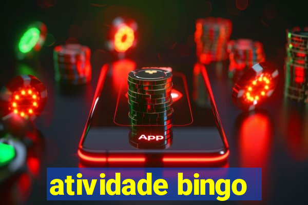 atividade bingo