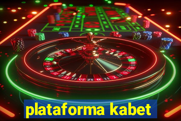 plataforma kabet