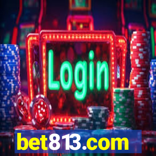 bet813.com