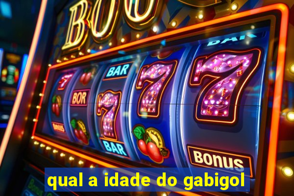 qual a idade do gabigol