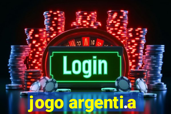 jogo argenti.a