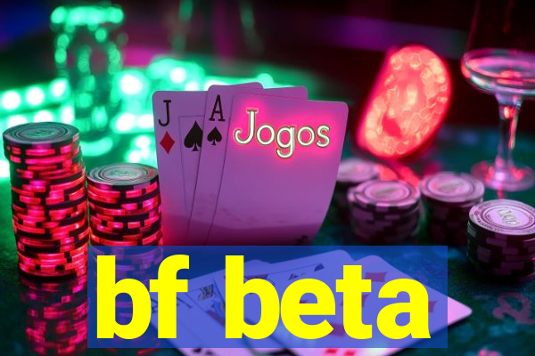 bf beta