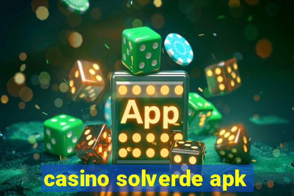 casino solverde apk