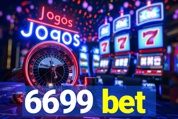 6699 bet