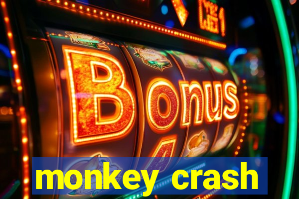 monkey crash