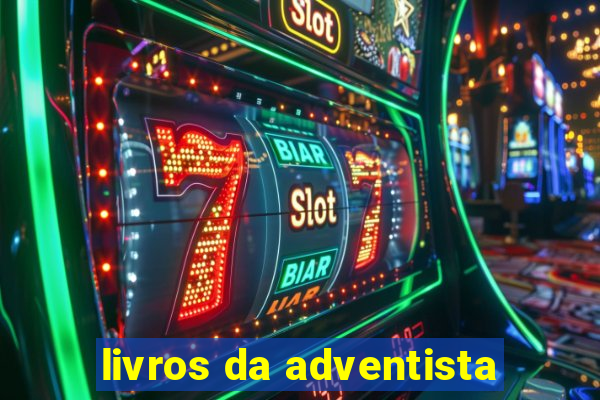 livros da adventista