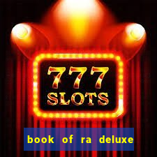 book of ra deluxe online slot