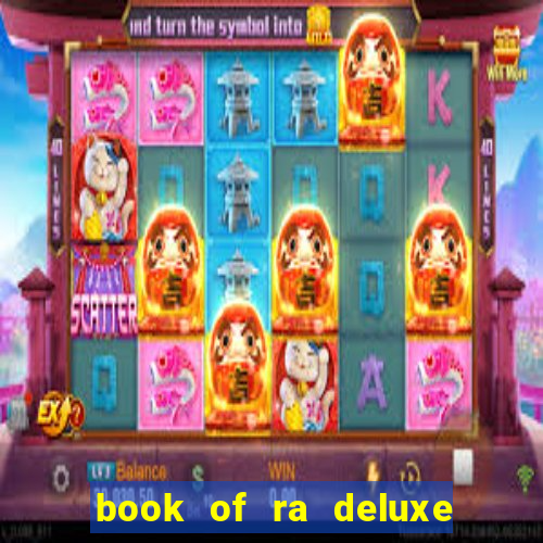 book of ra deluxe online slot