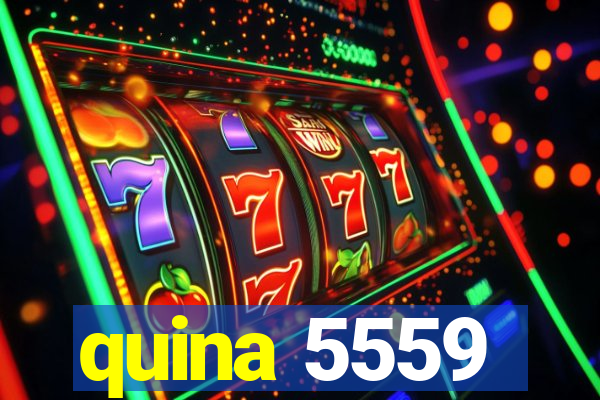 quina 5559