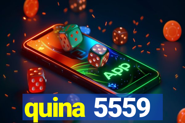 quina 5559