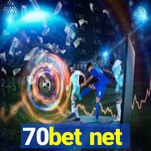 70bet net