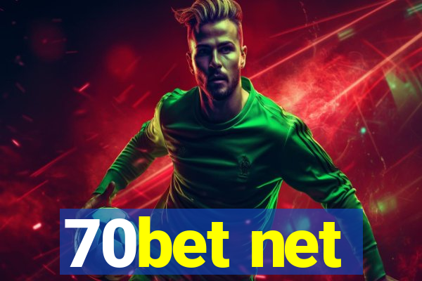 70bet net