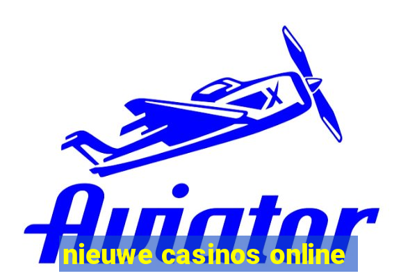 nieuwe casinos online