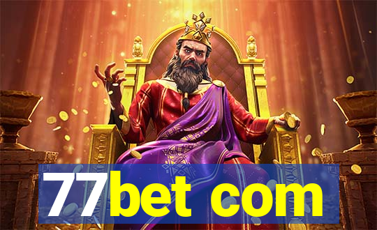 77bet com