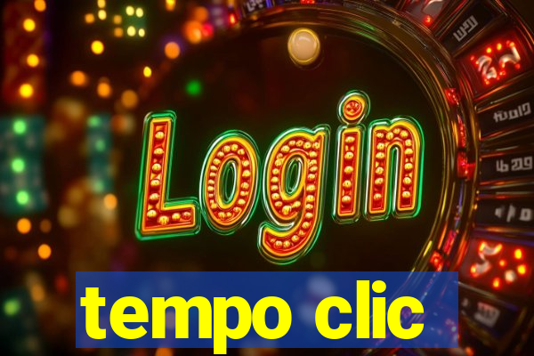 tempo clic