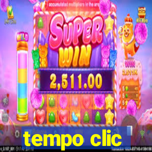 tempo clic