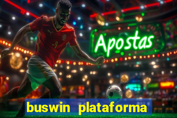 buswin plataforma de jogos