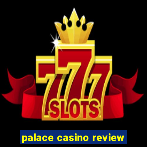 palace casino review