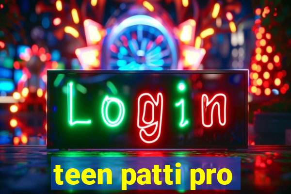 teen patti pro