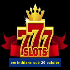 corinthians sub 20 palpite