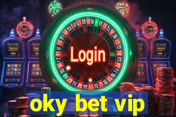 oky bet vip