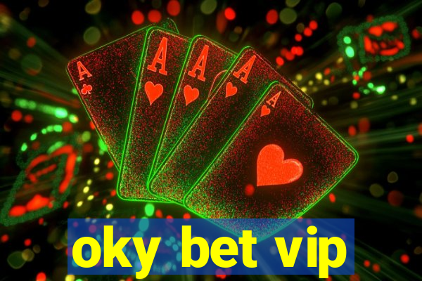 oky bet vip