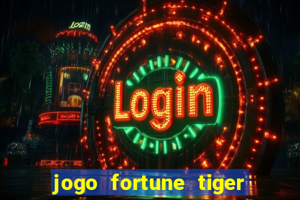 jogo fortune tiger demo grátis