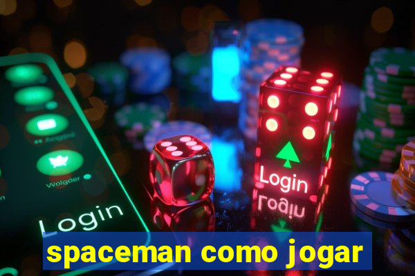 spaceman como jogar