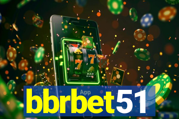 bbrbet51