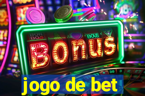 jogo de bet