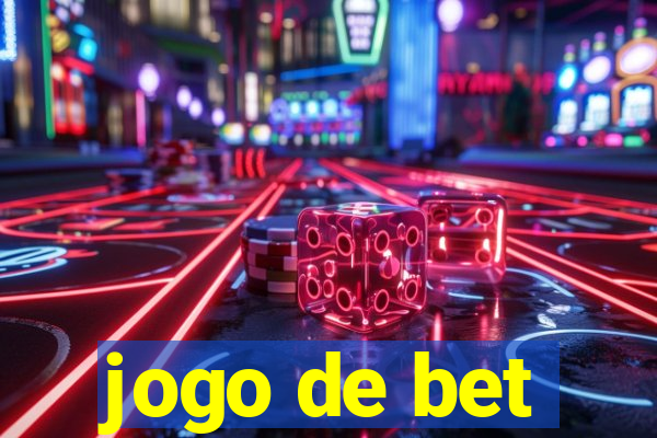 jogo de bet