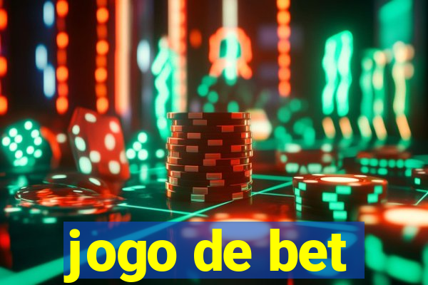 jogo de bet