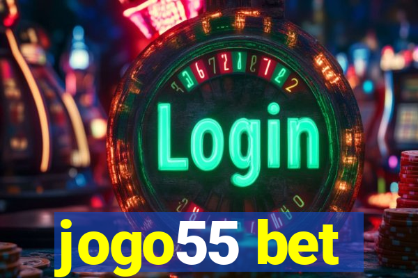 jogo55 bet